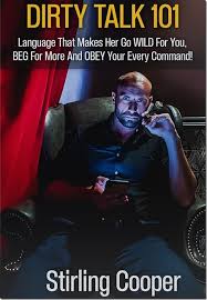 Stirling Cooper – Dirty Talk 101