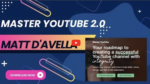 Matt D’Avella – Master YouTube 2.0 Download